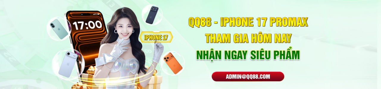 QQ88 tặng iphone 17promax